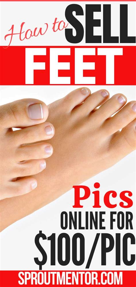 earn money selling feet pictures|The Best Places To Sell Feet Pics And Make Great Money In 2025